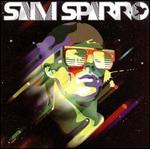 Sam Sparro [Bonus Track]