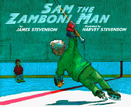 Sam the Zamboni Man - Stevenson, James