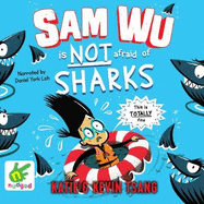 Sam Wu is NOT Afraid of Sharks!