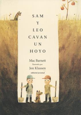 Sam y Leo Cavan Un Hoyo- Sam & Dave Dig a Hole - Barnett, Mac