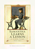 Samantha Learns a Lesson - Hc Book