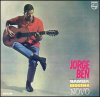 Samba Esquema Novo - Jorge Ben