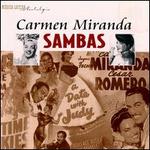 Sambas: 1936-1937 - Carmen Miranda