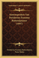 Samenspraken Van Desiderius Erasmus Rotterdammer (1697)