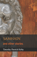 Samhain: and other stories