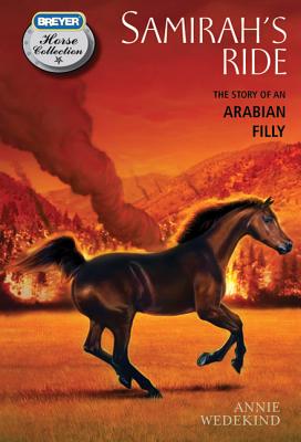 Samirah's Ride: The Story of an Ara - Wedekind, Annie