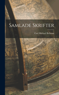 Samlade Skrifter