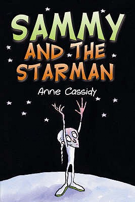 Sammy and the Starman - Cassidy, Anne