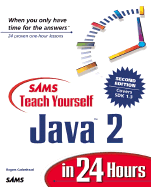 Sams Teach Yourself Java 2 in 24 Hours - Cadenhead, Rogers