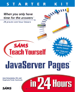 Sams Teach Yourself JavaServer Pages in 24 Hours Complete Starter Kit