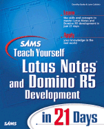 Sams Teach Yourself Lotus Notes and Domino R5 Development