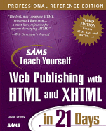 Sams Teach Yourself Web Publishing with HTML and XHTML in 21 Days