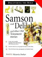 Samson and Delilah and Other Old Testament Stories - Parker, Victoria