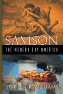 Samson the Modern-Day America