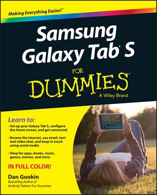 Samsung Galaxy Tab S for Dummies - Gookin, Dan