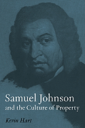 Samuel Johnson and the Culture of Property