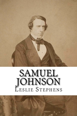 Samuel Johnson: Classic literature - Stephens, Leslie