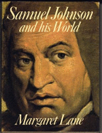 Samuel Johnson & His World