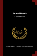 Samuel Morris: A Spirit-filled Life
