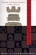 Samurai Chess: Mastering the Martial Art of the Mind