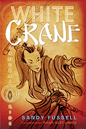 Samurai Kids #1: White Crane