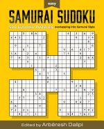 Samurai Sudoku Puzzle Book: 500 Easy Puzzles Overlapping Into 100 Samurai Style