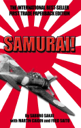 Samurai! - Caidin, Martin, and Sakai, Saburo (From an idea by), and Saito, Fred (From an idea by)