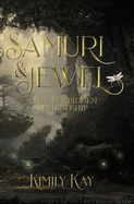 Samuri & Jewel: The Forbidden Friendship