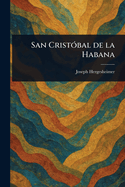 San Cristbal De La Habana