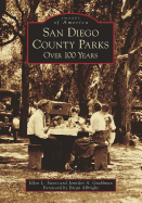 San Diego County Parks: Over 100 Years