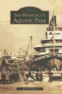 San Francisco's Aquatic Park