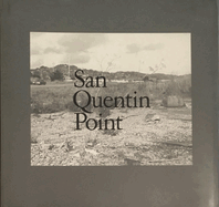 San Quentin Point