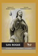 San Roque: patrono de los enfermos y afligidos