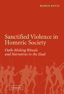 Sanctified Violence in Homeric Society