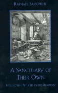 Sanctuary of Their Own: Intellectual Refugees in the Academy