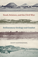 Sand, Science, and the Civil War: Sedimentary Geology and Combat