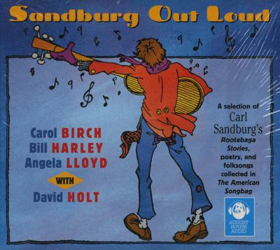 Sandburg Out Loud - Sandburg, Carl, and Sanburg, Carl, and Harley, Bill