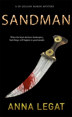 Sandman: the DI Gillian Marsh Mysteries Book 4 - Legat, Anna