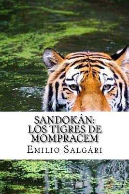 Sandokn: Los Tigres de Mompracem - Salgari, Emilio