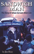 Sandwich Man: The Story of Urban Servant Allan Law