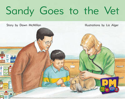 Sandy Goes to the Vet - Smith, Annette, and Giles, Jenny, and Randell, Beverley