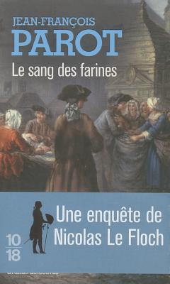 Sang Des Farines - Parot, Jean-Francois