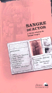 Sangre de Actor y Otros Relatos de Humor Negro