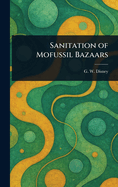 Sanitation of Mofussil Bazaars