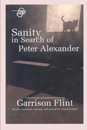 Sanity in Search of Peter Alexander