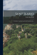 Sant' Ilario: Gedanken aus der Landschaft Zarathustra's...