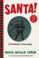 Santa!: A Scanimation Picture Book