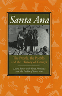 Santa Ana: The People, the Pueblo, and the History of Tamaya