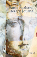 Santa Barbara Literary Journal: Volume 5