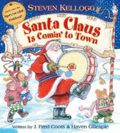 Santa Claus Is Comin' to Town - Coots, J Fred, and Gillespie, Haven